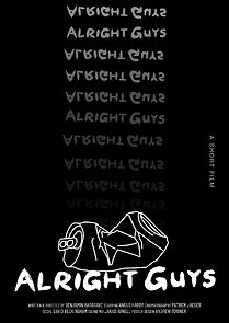 Watch Alright Guys (Short 2021)