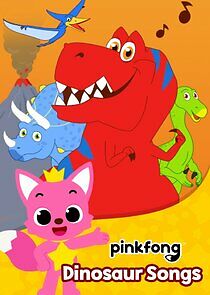 Watch Pinkfong! Dinosaur Songs