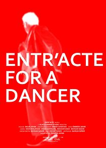 Watch Entr'acte for a Dancer (Short 2009)