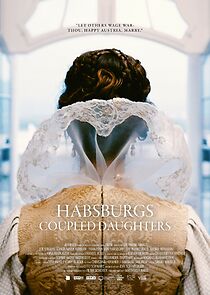 Watch Habsburgs Coupled Daughters