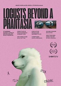 Watch Locusts Beyond A Phantasia (Short 2024)