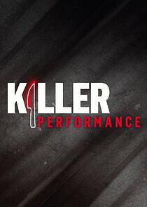 Watch Killer Performance