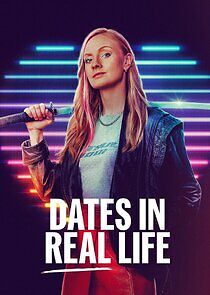 Watch Dates in Real Life