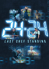 Watch 24 in 24: Last Chef Standing