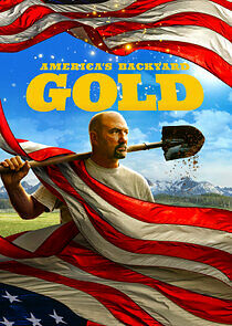 Watch America's Backyard Gold