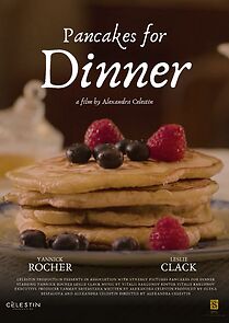 Watch Pancakes for Dinner (Short 2024)