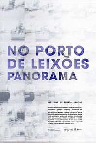 Watch No Porto de Leixões - Panorama (Short 2019)