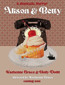 Watch Alison & Betty (Short)