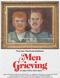 Watch Men Grieving (Short 2023)