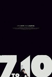 Watch 7 to 10 (Short 2024)