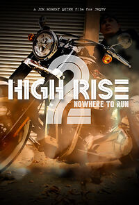 Watch High Rise 2: Nowhere to Run (Short 2023)