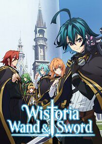 Watch Wistoria: Wand and Sword