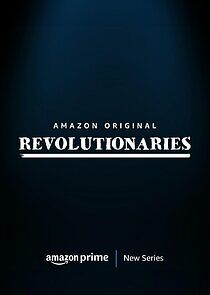 Watch Revolutionaries