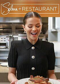 Watch Selena + Restaurant