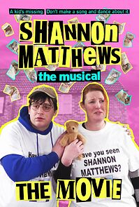 Watch Shannon Matthews the Musical the Movie