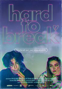 Watch Hard to Break