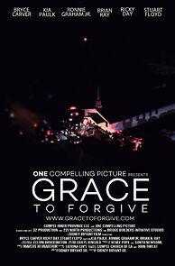 Watch Grace to Forgive