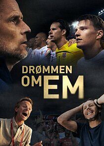 Watch Drømmen om EM