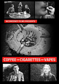 Watch Coffee and Cigarettes and Vapes (Short 2024)