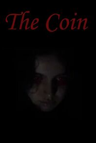 Watch The Coin (Short 2024)