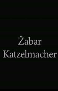 Watch Zabar Katzelmacher