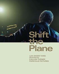 Watch Shift the Plane (Short 2018)