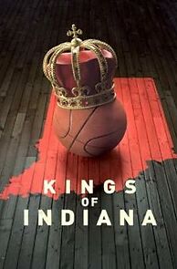 Watch Kings of Indiana