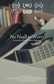 Watch No Need to Worry (Short 2022)
