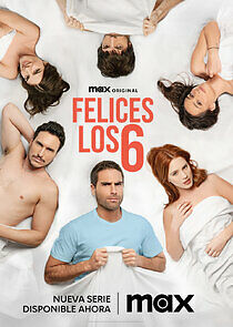 Watch Felices Los 6