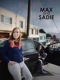 Watch Max and Sadie