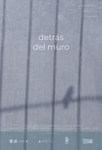 Watch Detrás del Muro (Short 2022)