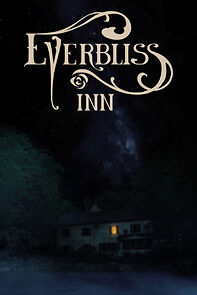 Watch Everbliss Inn (Short 2022)