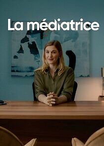 Watch La médiatrice