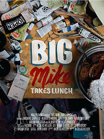 Watch Big Mike Takes Lunch (Short 2018)