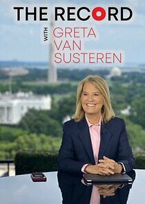 Watch The Record with Greta Van Susteren