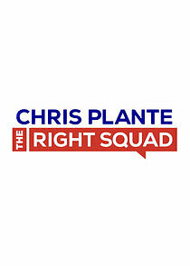 Watch Chris Plante: The Right Squad