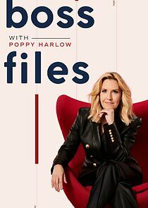 Watch Boss Files with Poppy Harlow