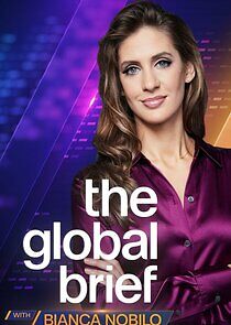 Watch The Global Brief with Bianca Nobilo