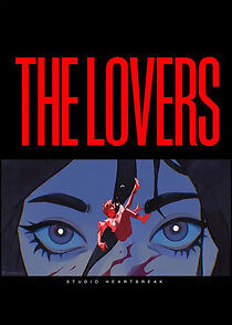 Watch The Lovers (Short)
