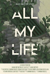 Watch All My Life (Short 2025)