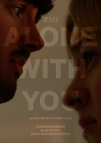 Watch Alone with You (Short 2023)