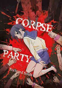 Watch Corpse Party: Tortured Souls