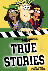 Watch True Stories (Short 2023)