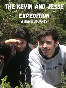 Watch The Kevin and Jesse Expedition: A Bum's Journey