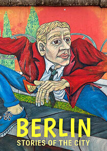 Watch Berlin: Stories of the City