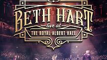 Watch Beth Hart Live at The Royal Albert Hall (TV Special 2018)