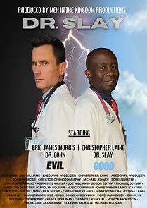 Watch Dr. Slay Good vs Evil