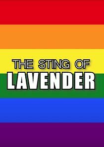 Watch The Sting of Lavender