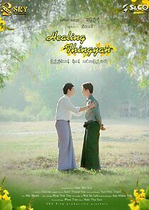 Watch Healing Thingyan