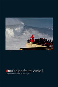 Watch Die perfekte Welle - Big Wave Surfing in Portugal